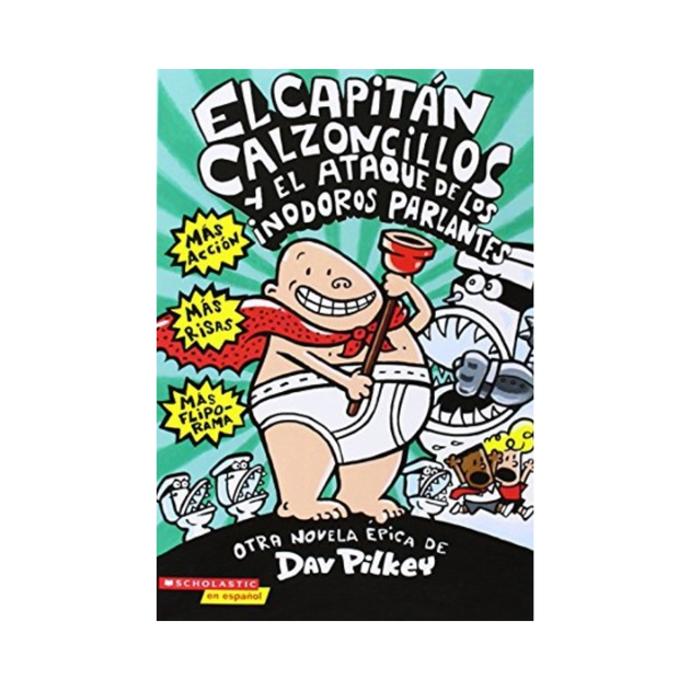 El Capitán Calzoncillos y la asquerosa venganza de los