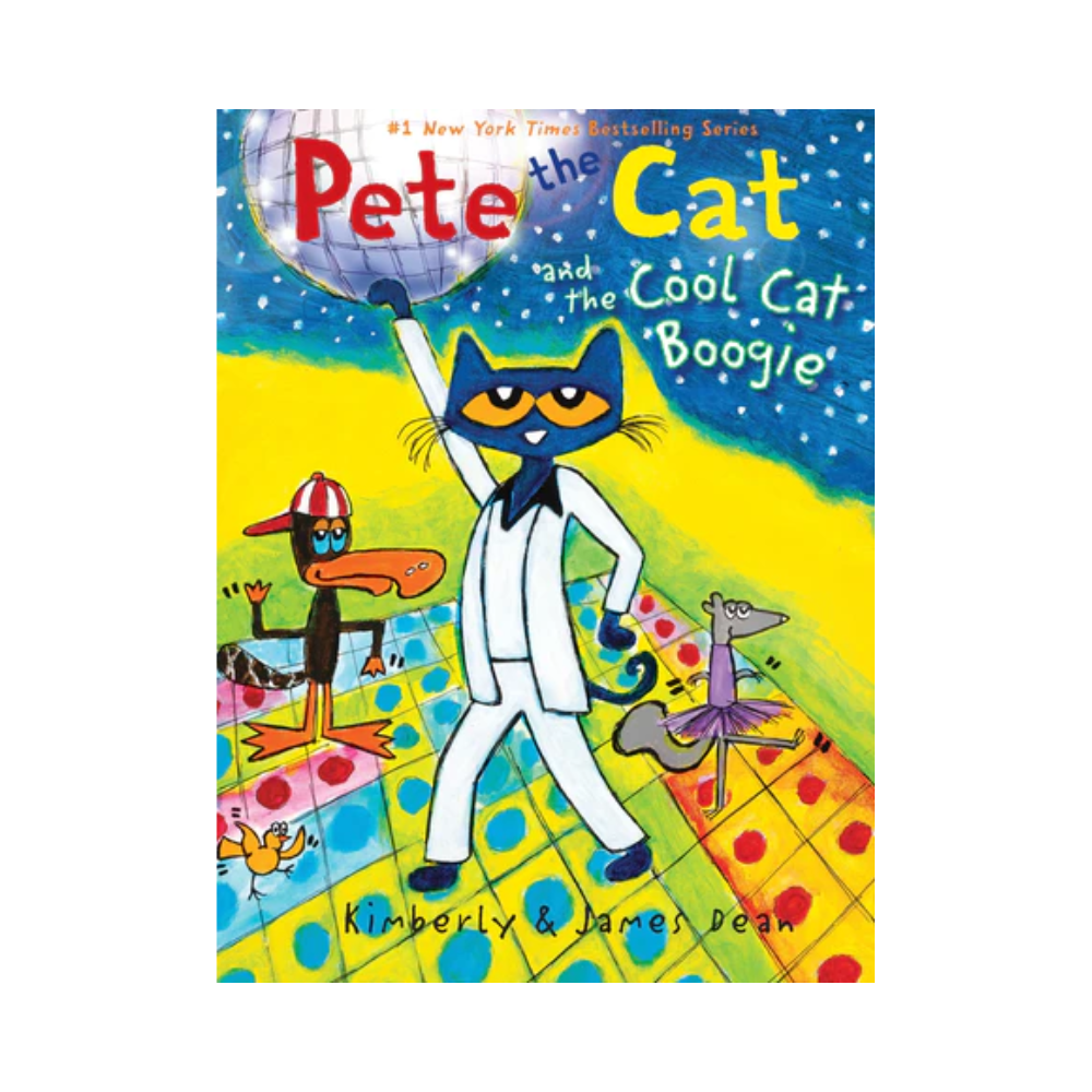 Pete The Cat And The Cool Cat Boogie Pete The Cat And The Cool Cat Boogie
