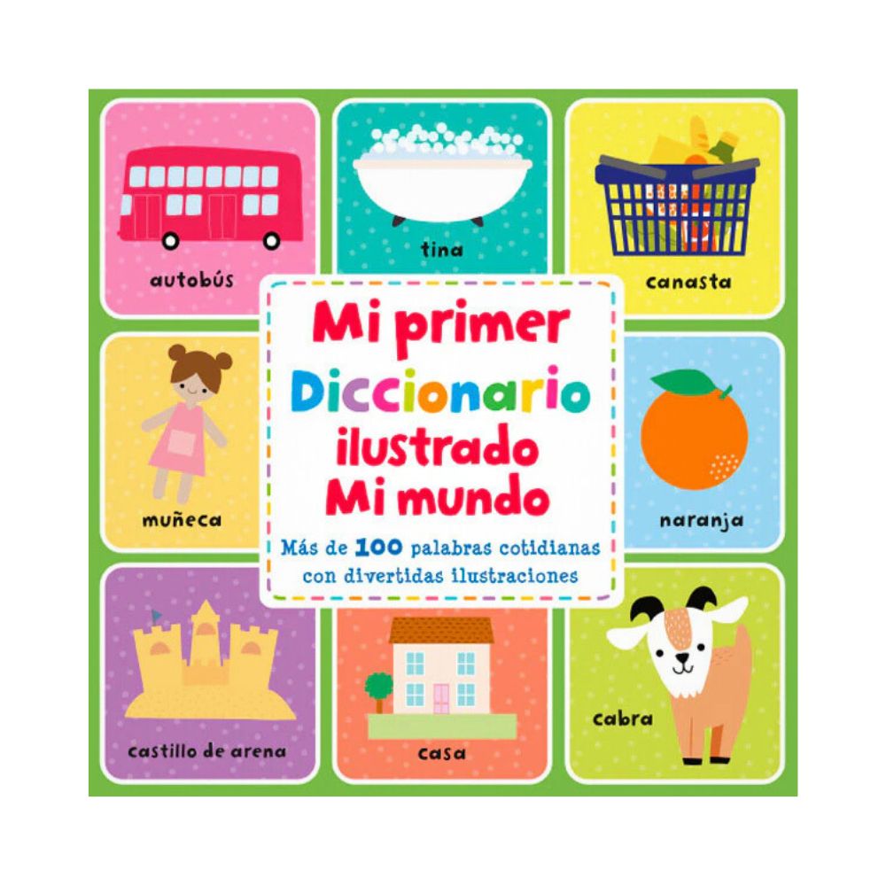 Mindbuilder Mi Primer Diccionario Ilustrado Mi Mundo – Libreria Mindbuilder